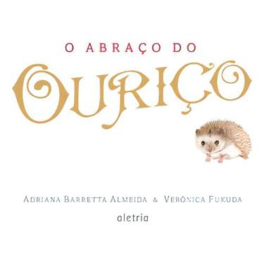 Imagem de Abraço do Ourico - ALETRIA EDITORA, Sortido