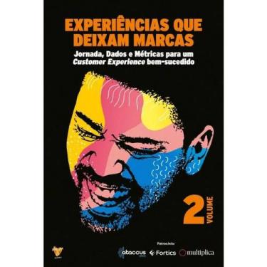 Imagem de Experiências Que Deixam Marcas - Vol. 02: Jornada, Dados e Métricas pa