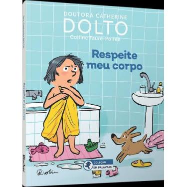 Imagem de Respeite Meu Corpo - BLUCHER, Sortido