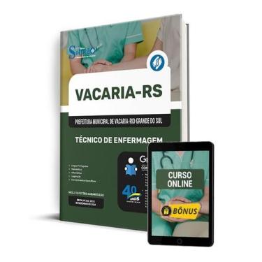 Imagem de Apostila Prefeitura de Vacaria - RS 2024 - Técnico de Enfermagem