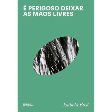Imagem de É Perigoso Deixar as Mãos Livres