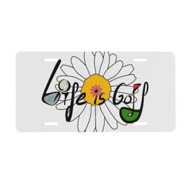 Imagem de Life is Play Golf We Love Life Placa de licença frontal Margarida branca placas decorativas de alumínio placa de carro de metal 15,5 x 30,5 cm capa de etiqueta de vaidade novidade com 4 furos