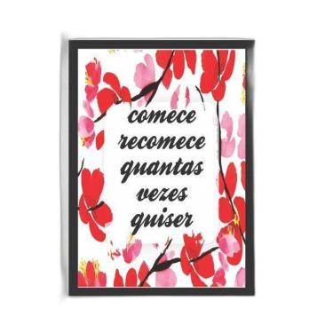 Imagem de Quadro Comece E Recomece Quantas Vezes 24X18Cm Vidro Branca