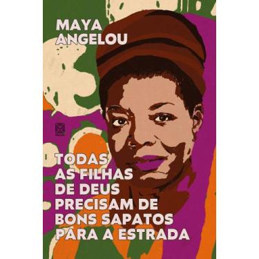Imagem de Livro - Todas as filhas de Deus precisam de bons sapatos para a estrad