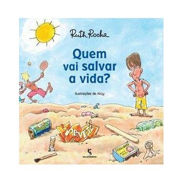 Imagem de Livro - Quem vai salvar a vida? - moderna