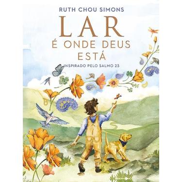 Imagem de Livro - Lar é onde Deus está  Um livro infantil que introduz o Salmo 2