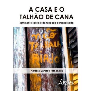 Imagem de Casa E O Talhao De Cana, A