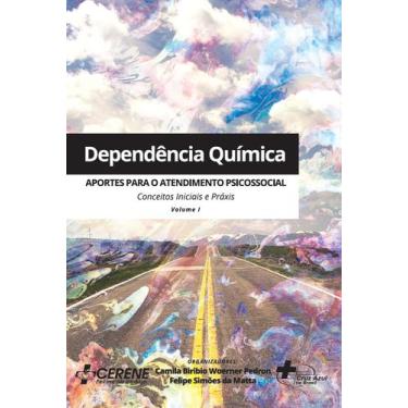 Imagem de Dependência química: aportes para o atendimento psicossocial. Conceito
