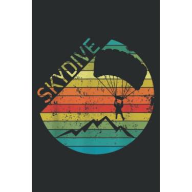 Imagem de Retro Vintage Skydiver Skydiving Parachuting Skydive Gift: Daily Planner Notepads - To Do List with Priorities, Notes, Meals and Water Intake Tracker, 100 Pages