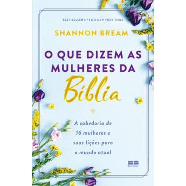 Imagem de Livro - O que dizem as mulheres da Bíblia