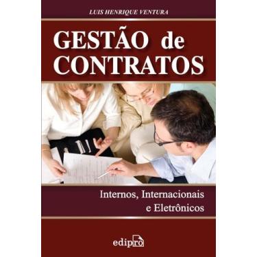 Imagem de Livro - Gestão de contratos_ Internos, internacionais e eletrônicos