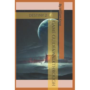Imagem de Game Guide&walkthrough: Destiny 2
