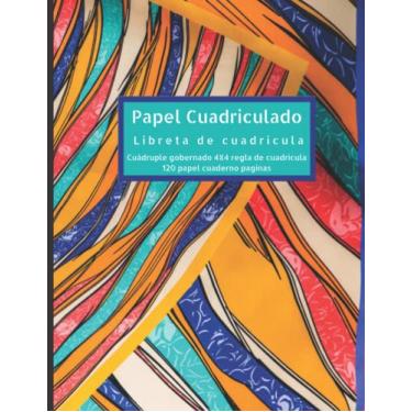 Imagem de Papel Cuadriculado: Libreta de cuadricula. Cuádruple gobernado 4X4 regla de cuadrícula.: Bonito cuaderno de papel cuadriculado. Reglas del cuádruple escolares. Libreta de cuadricula.