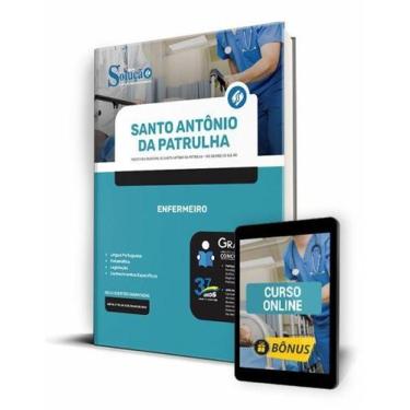 Imagem de Apostila Prefeitura de Santo Antônio da Patrulha - RS - Enfermeiro
