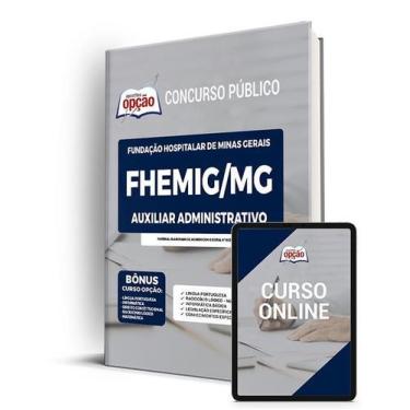 Imagem de Apostila FHEMIG - Auxiliar Administrativo