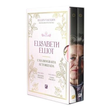 Imagem de Elisabeth Elliot: Uma Biografia Autorizada - Ellen Vaughn