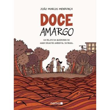 Imagem de Doce Amargo - Um Relato Em Quadrinhos Do Maior Desastre Ambiental Do B
