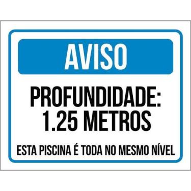 Imagem de Kit 10 Placa Acm Aviso Profundidade 1,25 Metros 18X23 - Sinalizo