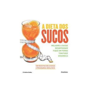 Imagem de Dieta dos sucos, a - PUBLIFOLHA