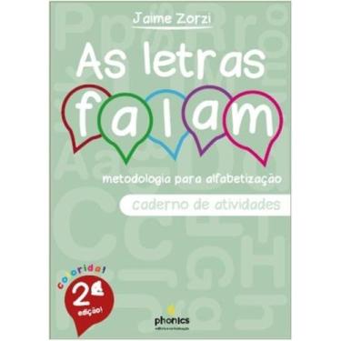 Imagem de Letras falam, as: metodologia p/ alfabetizacao - (caderno de atividade