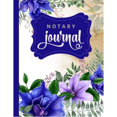 Imagem de Notary Journal: 8.5x11 Large Notarial Logbook/With 200 Numbered Pages - Two Record Logs Per Page / 400 Records/Ledger Book Gift For Signing Agents/Blue Purple Gold Flower - Watercolor Floral Art