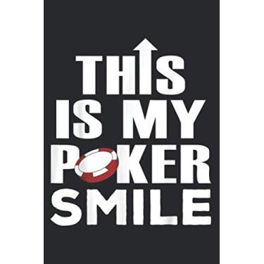 Imagem de Gambler Poker Player Funny Gift His Is My Poker Smile: Daily Planner - Undated Daily Planner for Staying on Track