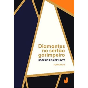 Imagem de Diamantes No Sertão Garimpeiro