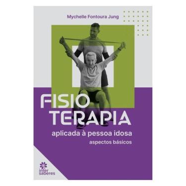 Imagem de Fisioterapia Aplicada À Pessoa Idosa