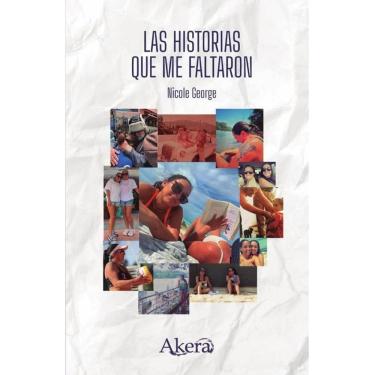 Imagem de Las historias que me faltaron - Espanhol