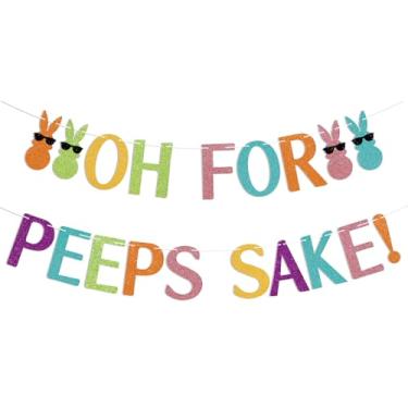 Imagem de Oh For Peeps Sake! Banner - Easter Bunny Sign Decor, Happy Easter Spring Party Decorations