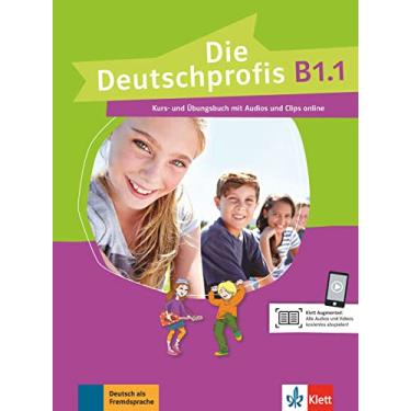 Imagem de Die Deutschprofis, Kurs- und übungsbuch + Audios und Clips Online - B1.1: Kurs- und Ubungsbuch B1.1 + Audios und Clips on