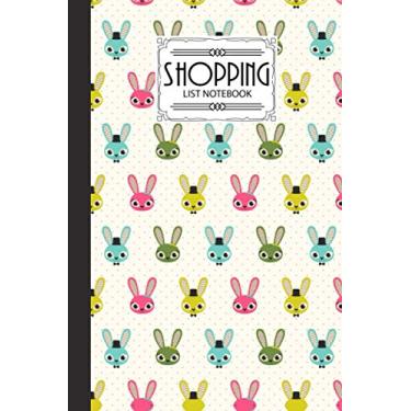 Imagem de Shopping List Notebook: Shopping List of The Weekday, 120 Pages, Size 6" x 9" | Rabbits Cover