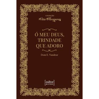Imagem de Ó meu Deus, Trindade que adoro