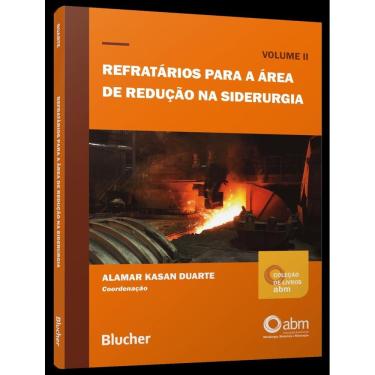 Imagem de Refratarios Para A Area De Reducao Na Siderurgia - Vol.2