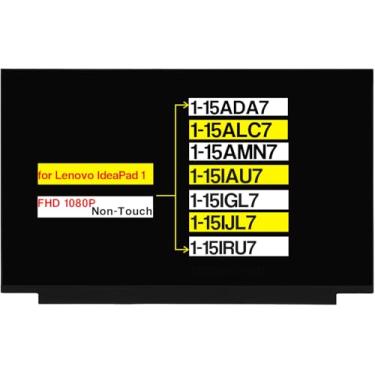 Imagem de Substituição de 39.6 cm para Lenovo Ideapad 1-15ADA7 1-15ALC7 1-15AMN7 1-15IAU7 1-15IGL7 1-15IJL7 1-15IRU7 Painel de tela LCD (FHD 1920×1080 30 pinos sem toque)