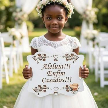 Imagem de Plaquinha Placa Casamento Lá Vem A Noiva MDF Personalizada Frases Entrada Noiva Pajem Daminha (Aleluia!!! Enfim casados !!!, Branco)