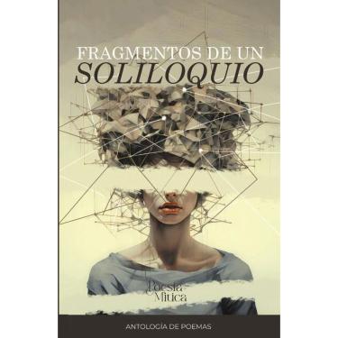 Imagem de Fragmentos de un soliloquio - Espanhol