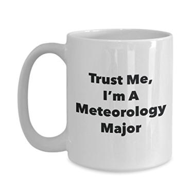 Imagem de Caneca Trust Me, I'm A Meteorology Major - Caneca de café divertida - Lindas ideias de presentes de formatura para amigos e colegas de classe (425 g)