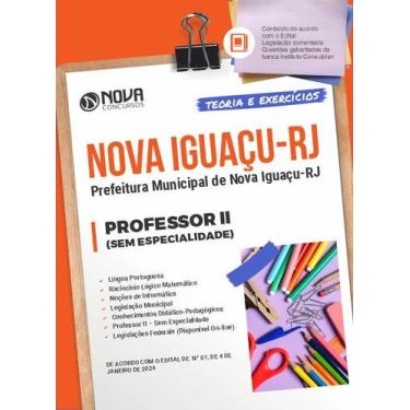 Imagem de Apostila Prefeitura de Nova Iguaçu - RJ 2024 Professor II - Nova Concu