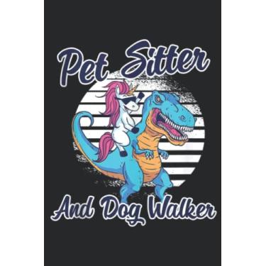 Imagem de Pet Sitter And Dog Walker Pet Sitter Meme: Lined Journal Notebook To Do Schedule, Medium 6x9 Inches, 110 Pages, Printed Cover