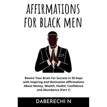 Imagem de Livro Afirmações positivas para homens negros: mais de 2000 inspiradores