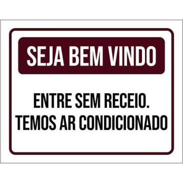 Imagem de Kit 5 Placa Acm Entre Sem Receio Temos Ar Condicionado 18X23 - Sinaliz