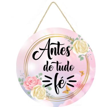 Imagem de Placa decorativa com frase Antes de tudo Fé 057