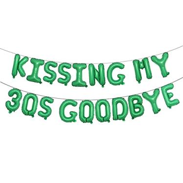 Imagem de Kissing My 30s Goodbye Decorations Kissing My 30s Goodbye Banner Balloons 40th Birthday Balloon Dirty 40 Balloon (30S GOODBYE Green)