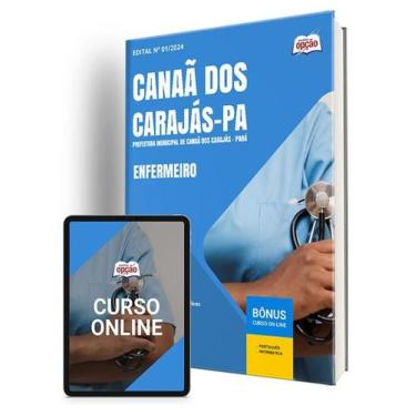 Imagem de Apostila Prefeitura de Canaã dos Carajás - PA 2024 - Enfermeiro - Apos