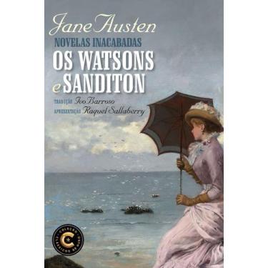 Imagem de Livro - Novelas inacabadas: Os Watsons e Sanditon