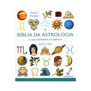Imagem de A Bíblia Da Astrologia - O Guia Definitivo Do Zodíaco