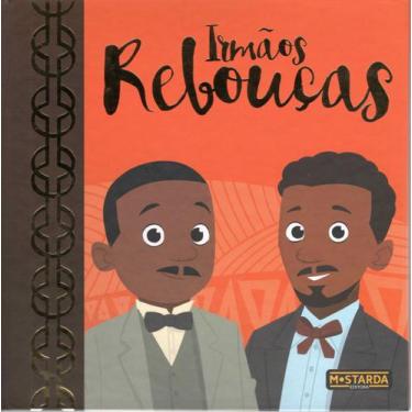 Imagem de Livro - Irmãos Rebouças  Edição de luxo