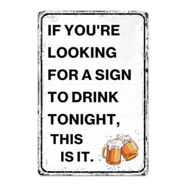 Imagem de Placa de bar engraçada homem decoração de caverna para homens placa de metal vintage placas de bar para bar casa parede pátio acessórios para decoração de bar ao ar livre sinal de bebida se você está