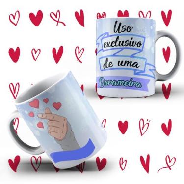 Imagem de Caneca Dorama Para Dorameira Uso Exclusivo De Uma Dorameira  Fundo Nev